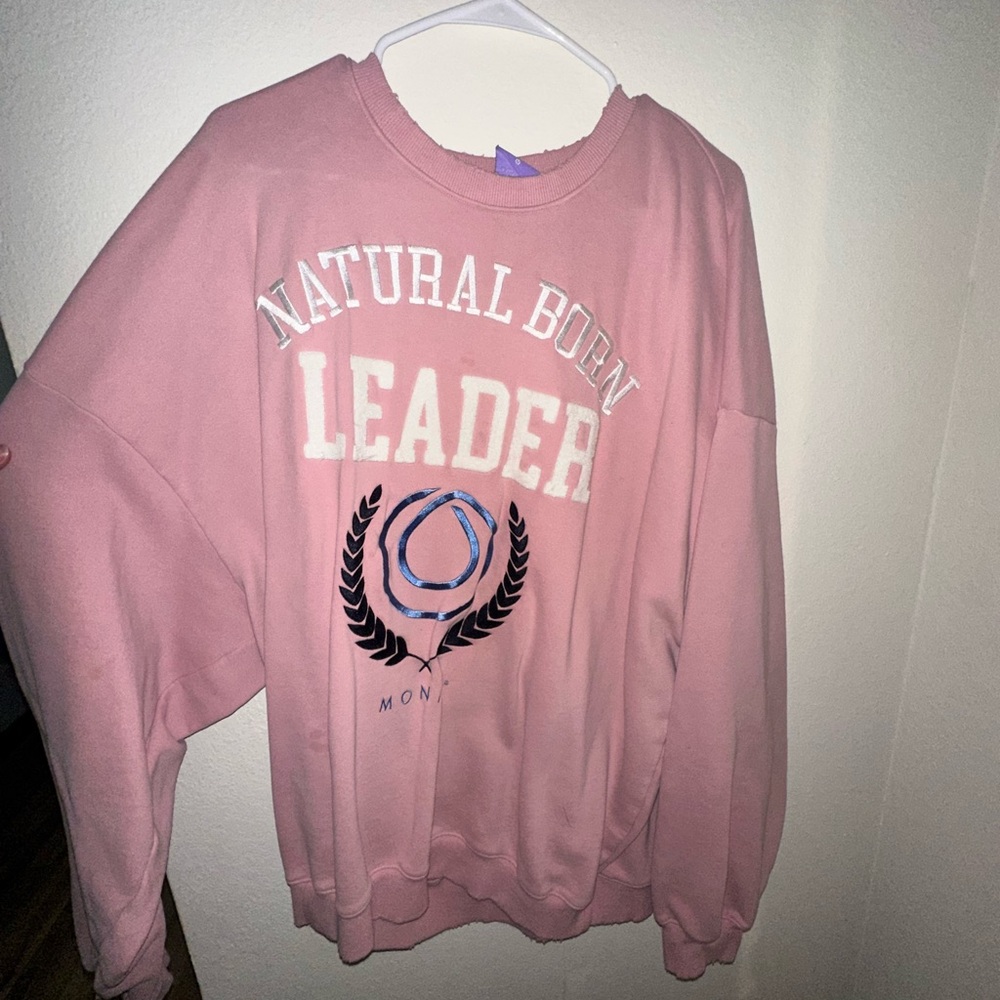 Monat Natural Born Leader Sweatshirt